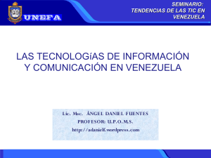 seminario tic en venezuela - Angel Daniel Fuentes