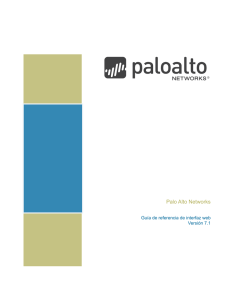 Palo Alto Networks Web Interface Reference Guide, Version 7.1
