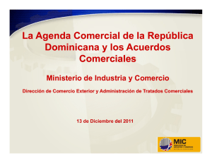 La Agenda Comercial de la República Dominicana y los Acuerdos y