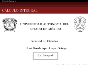Cálculo Integral - Universidad Autónoma del Estado de México