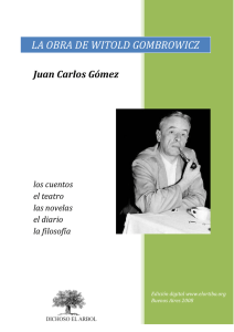 Juan Carlos Gómez - La obra de Gombrowicz