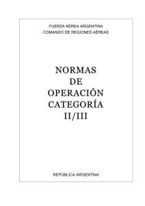 NORMAS DE OPERACIÓN CATEGORÍA II/II II