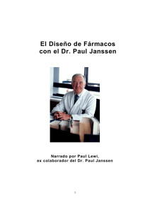 Español- El Diseño de Fármacos con el Dr. Paul Janssen