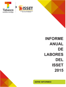 Informe de Labores 2015 - ISSET - Gobierno del Estado de Tabasco