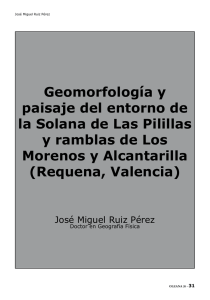 Geomorfología y paisaje del entorno de la Solana de Las Pilillas y