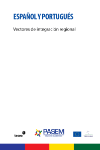 Español y portugués: vectores de integración regional