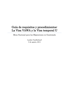 Guía de requisitos y procedimientos: La Visa VAWA