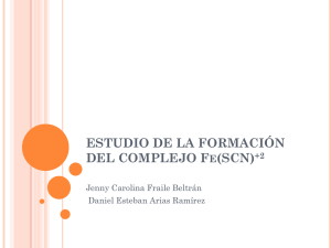 ESTUDIO DE LA FORMACIÓN DEL COMPLEJO Fe(SCN)+2