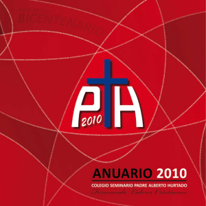 Anuario 2010 - Colegio Seminario Padre Alberto Hurtado