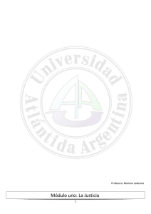 Módulo uno: La Justicia - Universidad Atlántida Argentina