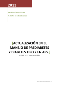 Actualización en el manejo de Prediabetes y Diabetes 2015.