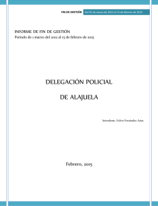 Informe de fin de Gestion de Fulvio Arias de la Delegación Policial