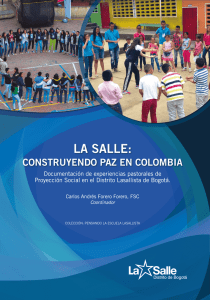 construyendo paz en Colombia - La Salle – Colombia – Distrito de