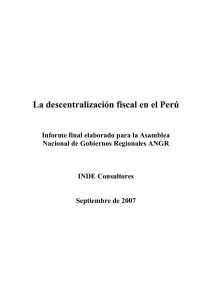 La descentralización fiscal en el Perú Informe final elaborado para