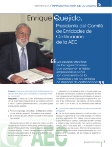 Entrevista a Enrique Quejido, Presidente del Comité de