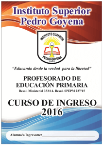 Cuadernillo Prof.Educ. Primaria - Instituto Superior Pedro Goyena