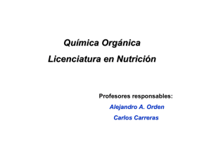 Química Orgánica Licenciatura en Nutrición