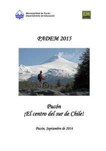 PADEM 2015 Pucón ¡El centro del sur de Chile!