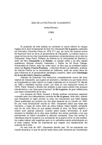 IDEA DE LA POLÍTICA EN CLAUSEWITZ Aníbal Romero (1998) 1 El