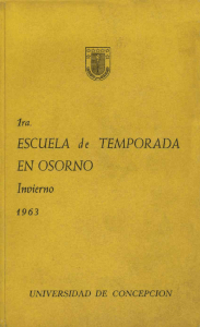 1ra. Escuela de temporada en Osorno: invierno 1963
