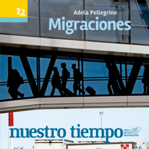Migraciones - Biblioteca del Bicentenario