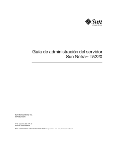 Guía de administración del servidor Sun Netra T5220