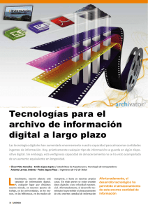 Tecnologías para el archivo de información digital a largo plazo