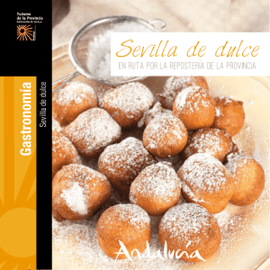 Sevilla de dulce - Turismo de la Provincia de Sevilla