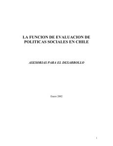 La Función de Evaluación de Políticas Sociales en Chile. Asesorías