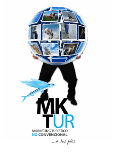 a tus pies - MKTUR - Marketing Turístico no Convencional
