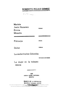 Jesus Nazareno Emma Miosotis Policarpa Dalias La esclavitud en