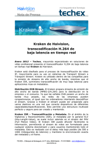 Kraken de Haivision, transcodificación H.264 de baja latencia en