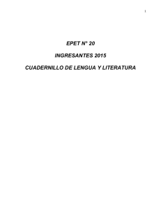 epet n° 20 ingresantes 2015 cuadernillo de lengua y literatura