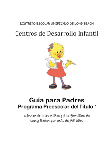 Each of the programs within the Child Development Centers of Long