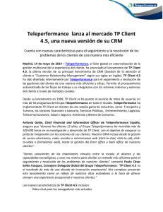 Teleperformance lanza al mercado TP Client 4.5, una nueva versión