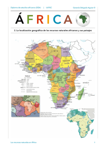 2. La localización geográfica de los recursos naturales africanos y