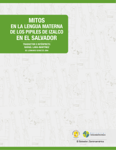 Mitos en la Lengua Materna de los Pipiles de Izalco en El Salvador