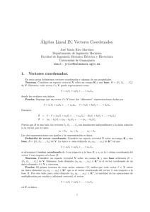 Algebra Lineal IX: Vectores Coordenados.
