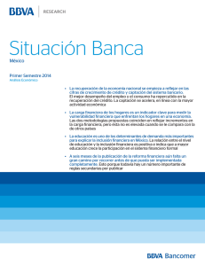 Situación Banca México Primer Semestre 2014