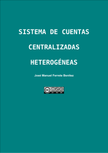 sistema de cuentas centralizadas heterogéneas