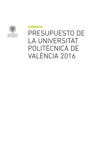 Presupuesto de la UPV 2016 - UPV Universitat Politècnica de