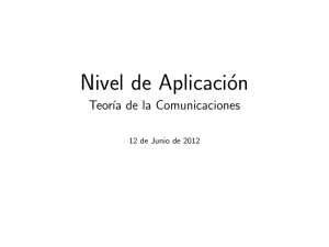 Nivel de Aplicación - Teoría de la Comunicaciones