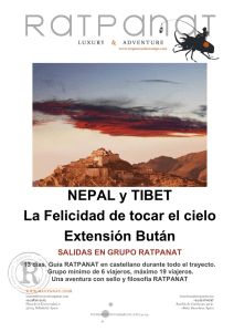 NEPAL y TIBET La Felicidad de tocar el cielo Extensión