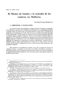 El Mestre de Guaita y la custodia de los esclavos en Mallorca.