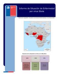 Informe de Situación de Enfermedad por virus Ebola