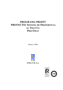 programa profit proyecto: sistema de preferencia al tranvía preftran