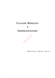 Claude Debussy e Impresionismo - Gonzalo Ariel Juan