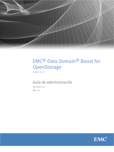 EMC® Data Domain® Boost for OpenStorage 3.2.1