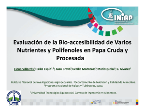 Evaluación de la Bio-accesibilidad de Varios Nutrientes y
