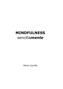 Capítulo 9 del libro MINDFULNESS, sencillamente